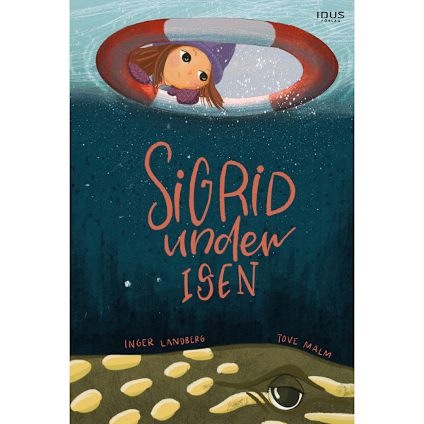 Sigrid under isen (inbunden)