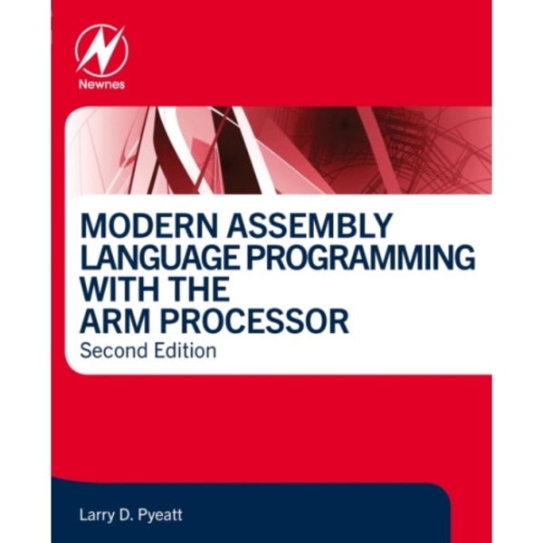 Modern Assembly Language Programming with the ARM Processor (häftad, eng)