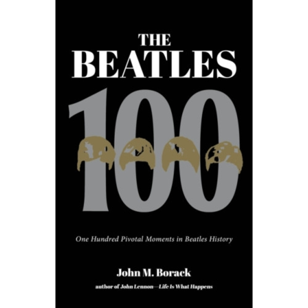 The Beatles 100 (häftad, eng)
