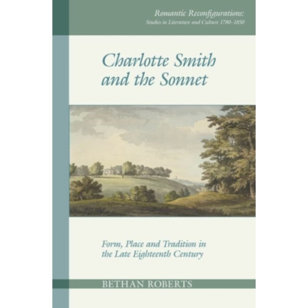 Charlotte Smith and the Sonnet (häftad, eng)