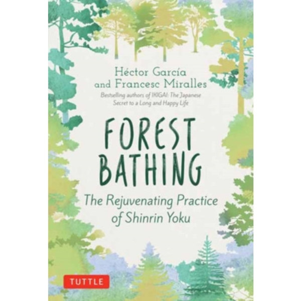 Forest Bathing (inbunden, eng)