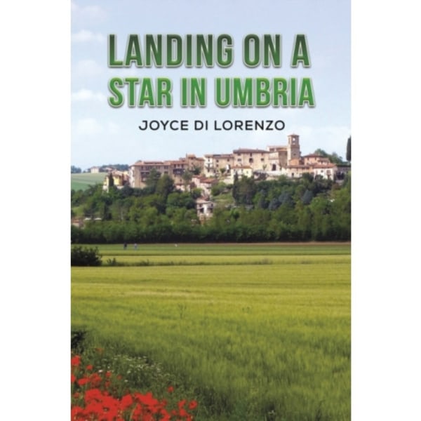 Landing on a Star in Umbria (häftad, eng)