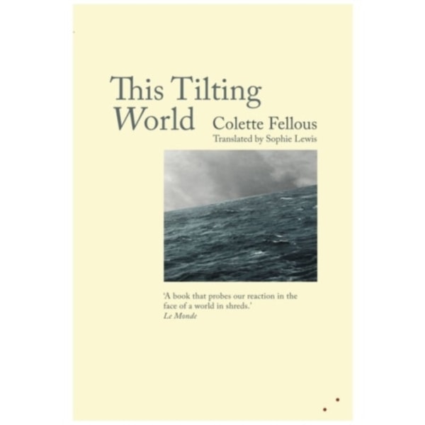 This Tilting World (häftad, eng)