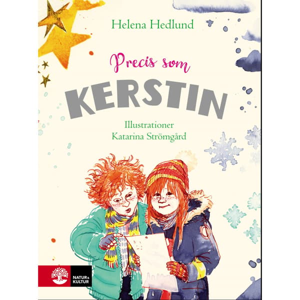 Precis som Kerstin (inbunden)