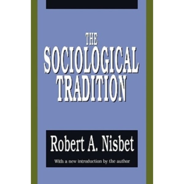 The Sociological Tradition (häftad, eng)