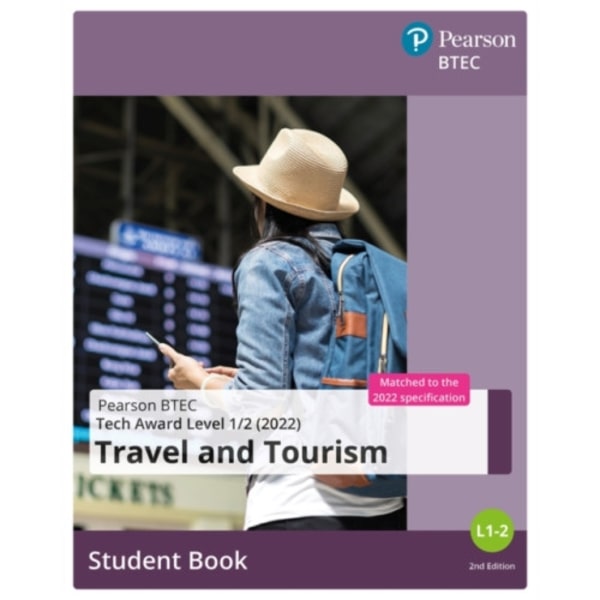 BTEC Tech Award 2022 Travel and Tourism  Student Book (häftad, eng)