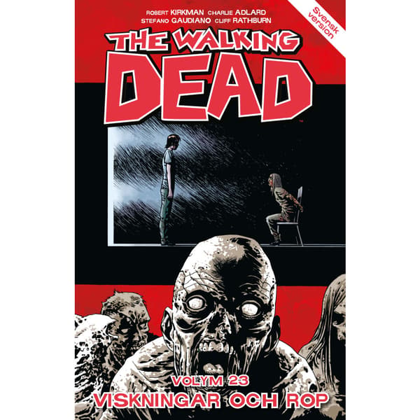 The Walking Dead volym 23. Viskningar och rop (häftad)
