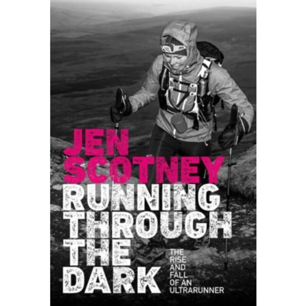 Running Through the Dark (häftad, eng)