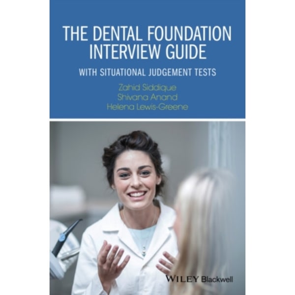 The Dental Foundation Interview Guide (häftad, eng)