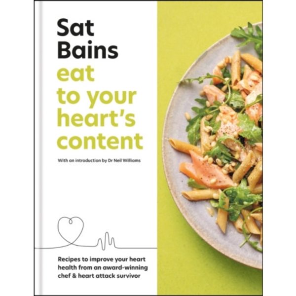Eat to Your Heart's Content (inbunden, eng)