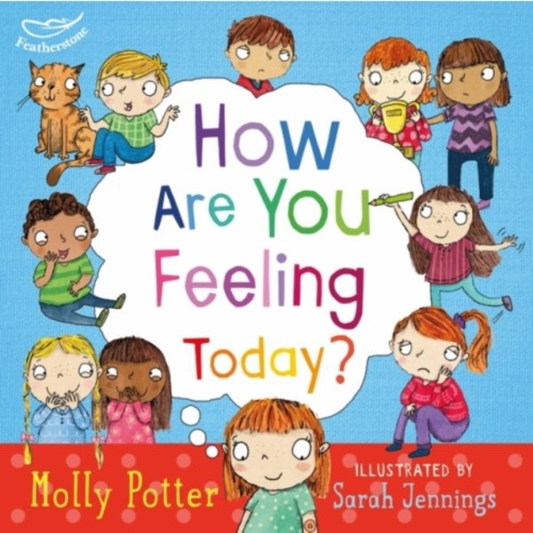 How Are You Feeling Today? (inbunden, eng)