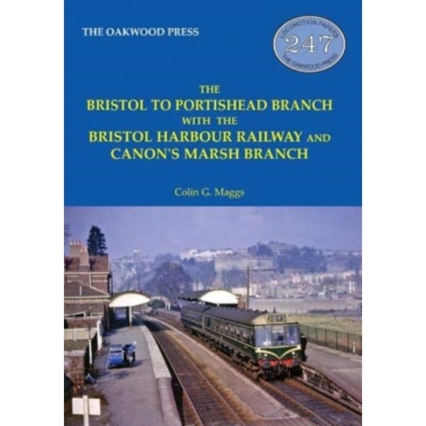 The Bristol to Portishead Branch (häftad, eng)