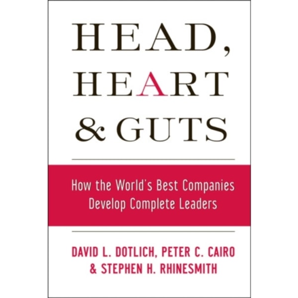 Head, Heart and Guts (inbunden, eng)