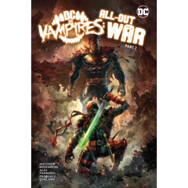 DC vs. Vampires: All-Out War Part 2 (inbunden, eng)