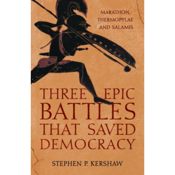 Three Epic Battles that Saved Democracy (häftad, eng)