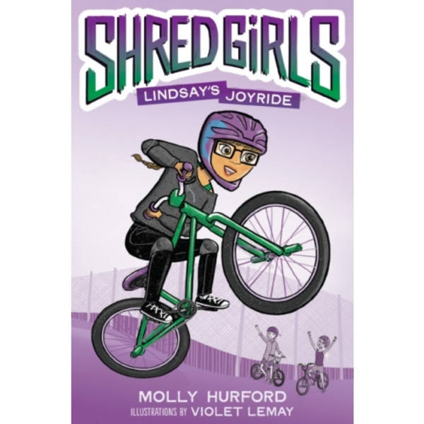 Shred Girls #1: Lindsay's Joyride (inbunden, eng)