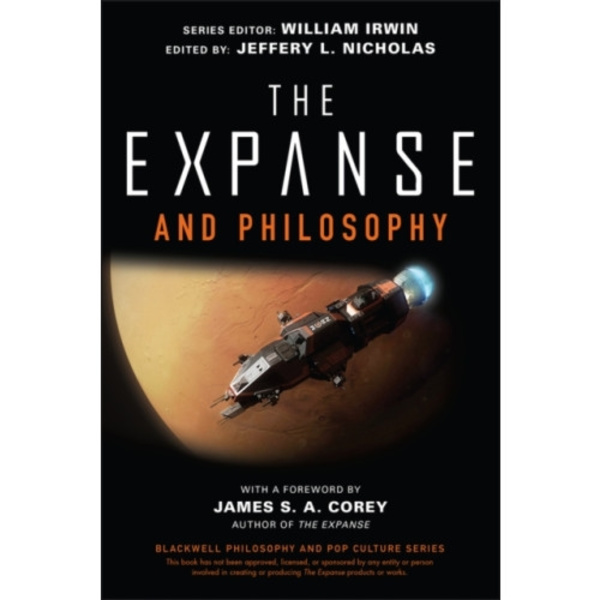 The Expanse and Philosophy (häftad, eng)