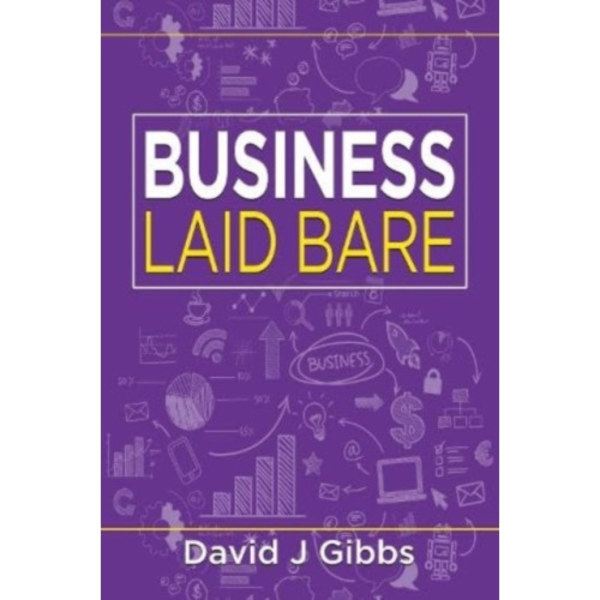 Business Laid Bare (häftad, eng)