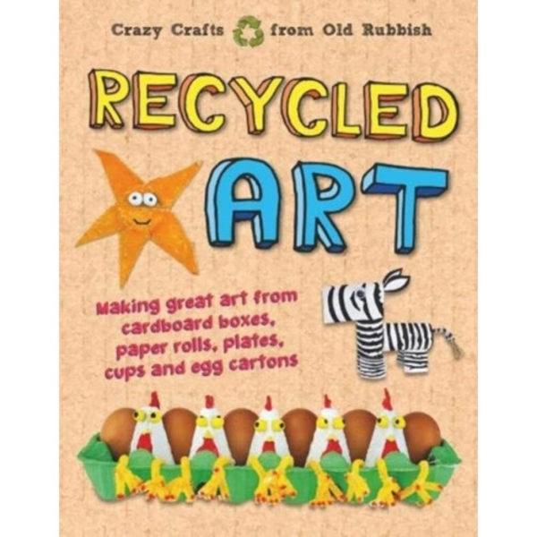 Recycled Art (inbunden, eng)