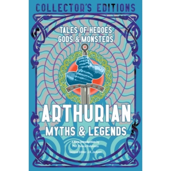 Arthurian Myths & Legends (inbunden, eng)