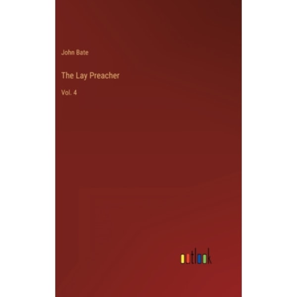 The Lay Preacher (inbunden, eng)