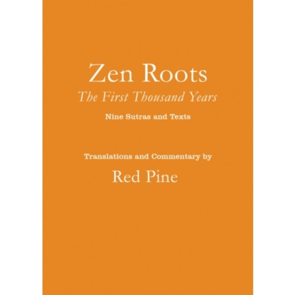 Zen Roots (häftad, eng)