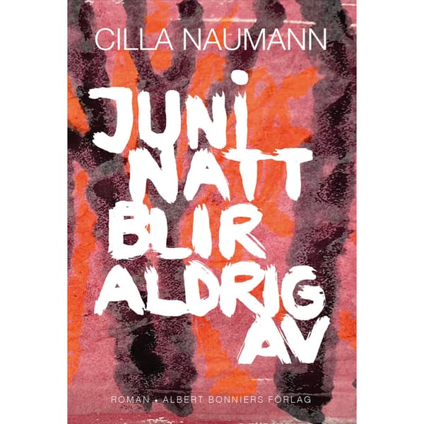 Juni natt blir aldrig av (inbunden)