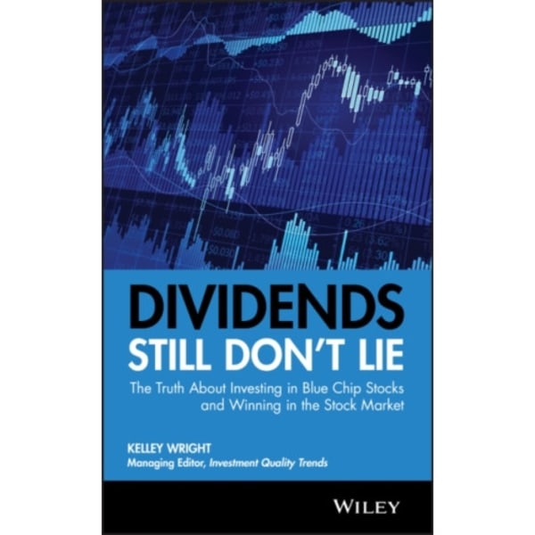 Dividends Still Don't Lie (inbunden, eng)