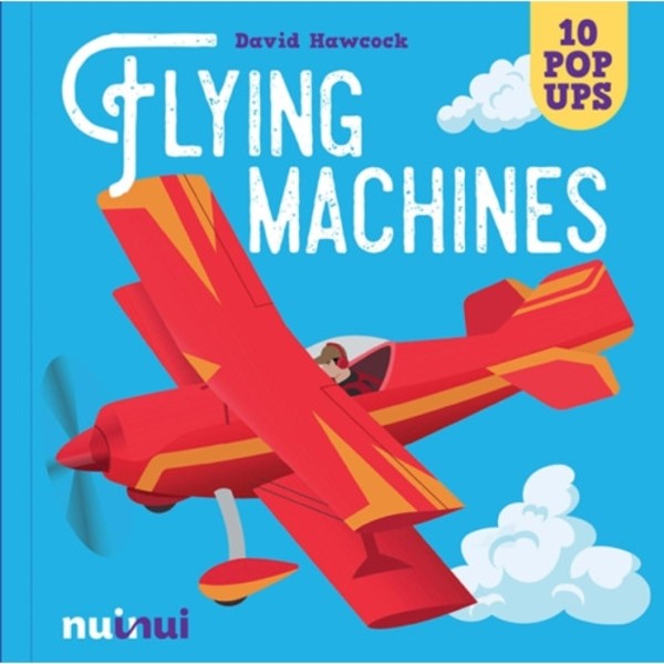 Flying Machines (inbunden, eng)