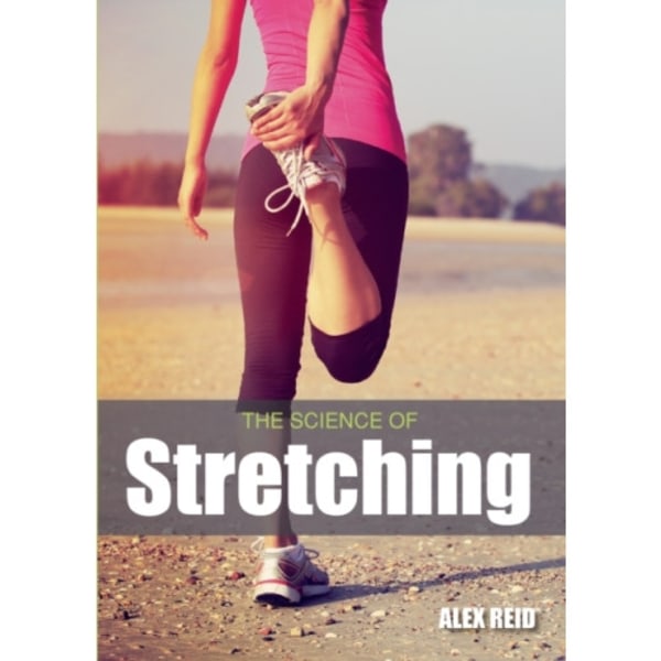The Science of Stretching (häftad, eng)