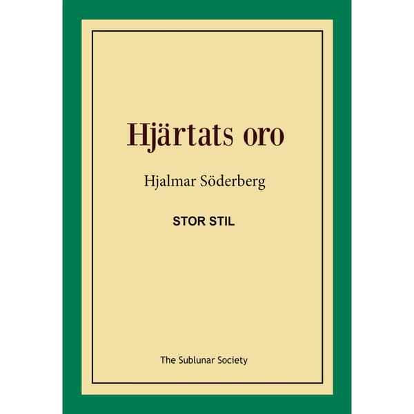 Hjärtats oro (stor stil) (häftad)