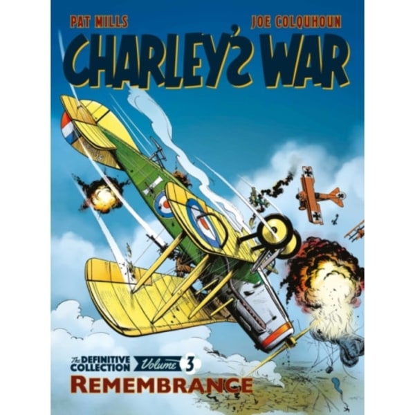 Charley's War: The Definitive Collection, Volume Three (häftad, eng)