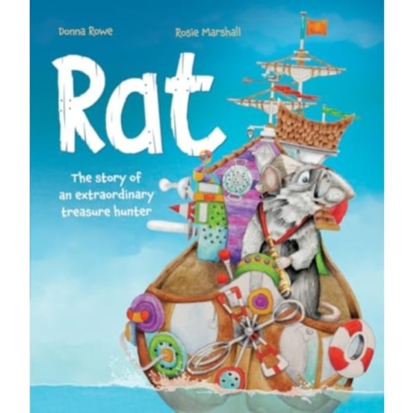 Rat - The Story of an Extraordinary Treasure Hunter (inbunden, eng)