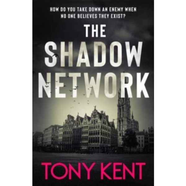 The Shadow Network (inbunden, eng)