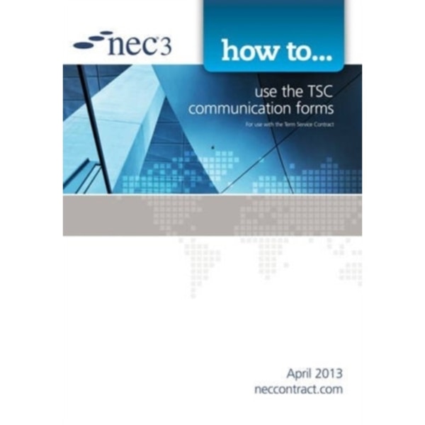 How to use the TSC communication forms (häftad, eng)
