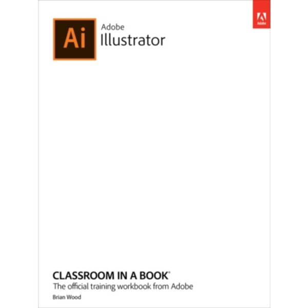 Adobe Illustrator Classroom in a Book (2022 release) (häftad, eng)