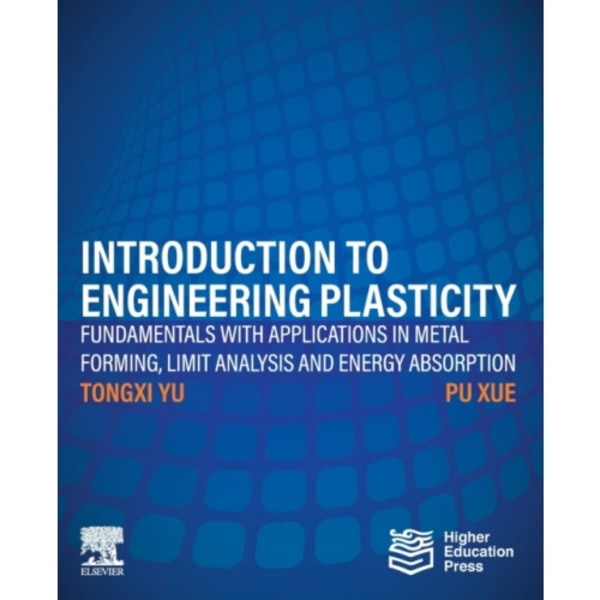 Introduction to Engineering Plasticity (häftad, eng)