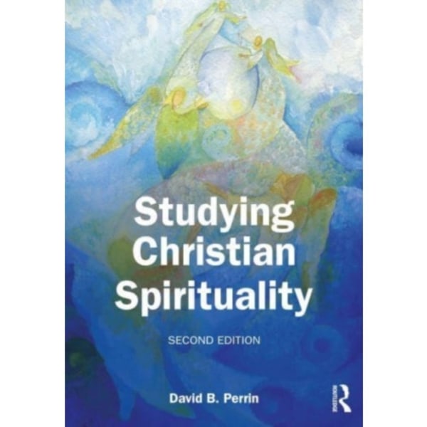 Studying Christian Spirituality (häftad, eng)