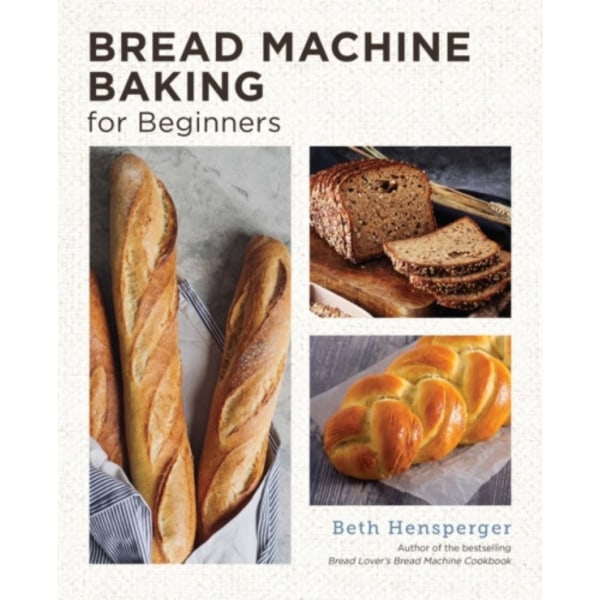 Bread Machine Baking for Beginners (häftad, eng)