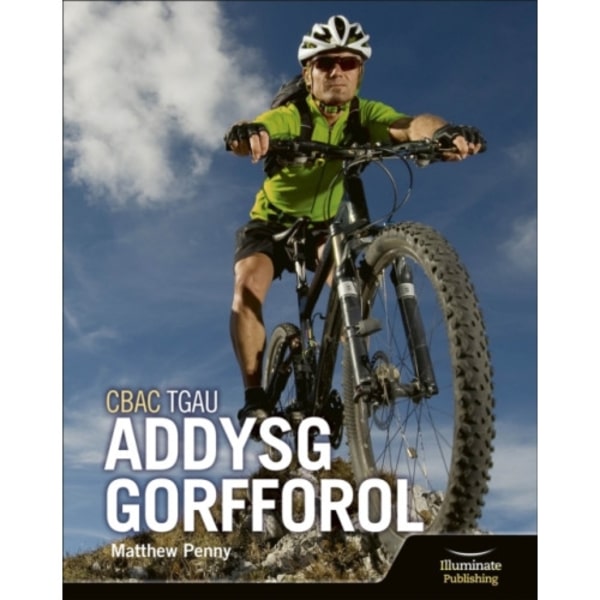 CBAC TGAU Llyfr Myfyrwyr Addysg Gorfforol (WJEC GCSE PE Student Book) (häftad, wel)