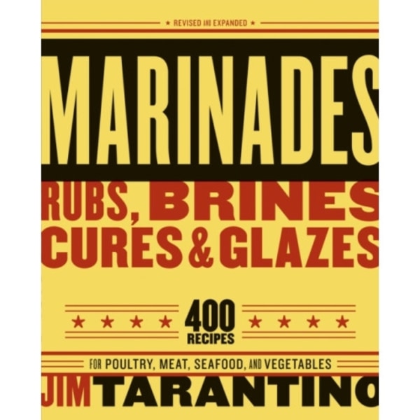 Marinades, Rubs, Brines, Cures and Glazes (häftad, eng)