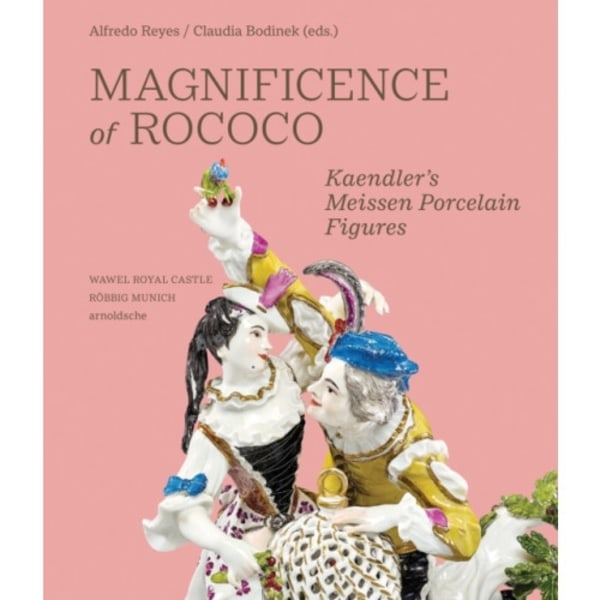 Magnificence of Rococo (inbunden, eng)