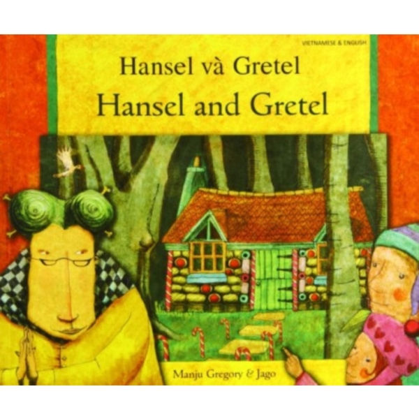 Hansel and Gretel in Vietnamese and English (häftad, eng)