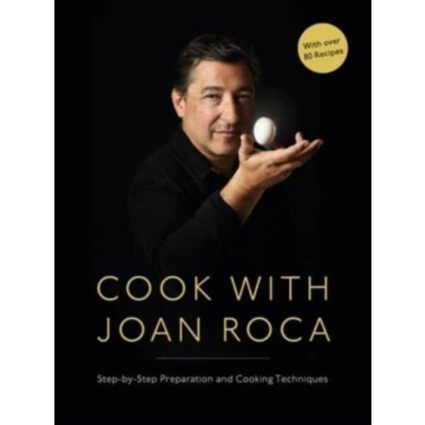 Cook with Joan Roca (inbunden, eng)