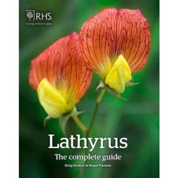 Lathyrus: The Complete Guide (inbunden, eng)