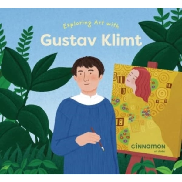 Exploring Art with Gustav Klimt (inbunden, eng)