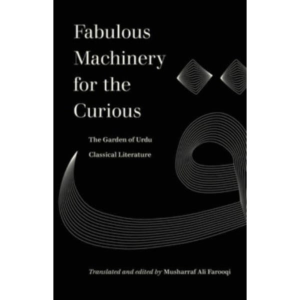 Fabulous Machinery for the Curious (häftad, eng)