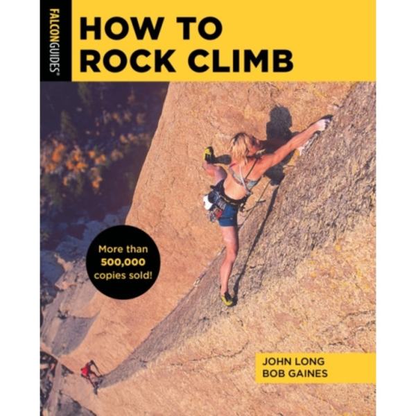 How to Rock Climb (häftad, eng)