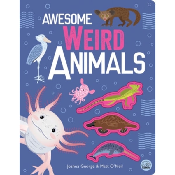 Awesome Weird Animals (inbunden, eng)