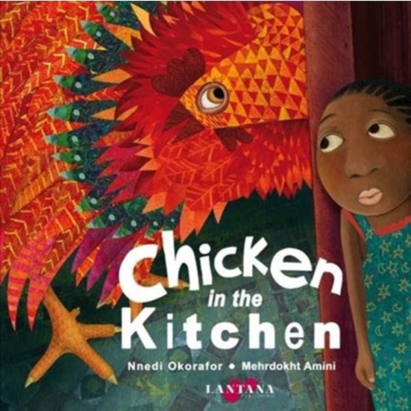 Chicken in the Kitchen (inbunden, eng)